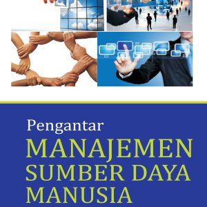 Pengantar Manajemen Sumber Daya Manusia