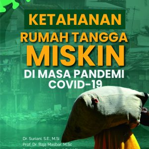 KETAHANAN RUMAH TANGGA MISKIN DI MASA PANDEMI COVID-19
