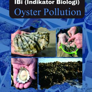 IBi (Indikator Biologi) Oyster Pollution