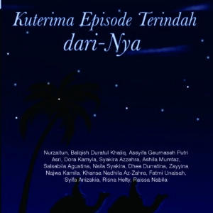 Kuterima Episode Terindah dari-Nya