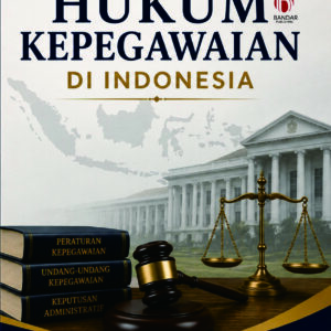 Buku Ajar  Hukum Kepegawaian di Indonesia