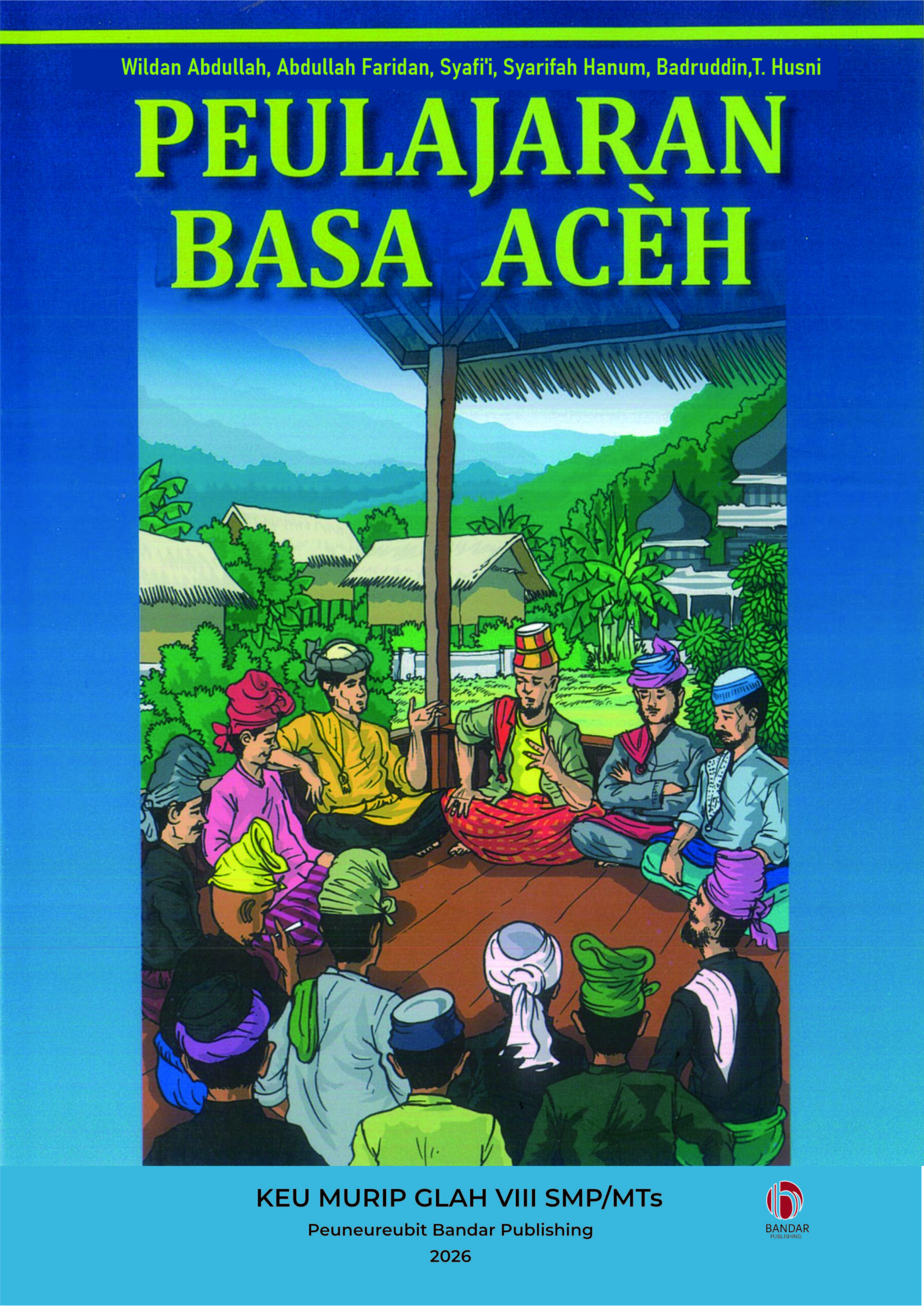 Peulajaran Basa Aceh keu murip glah VIII SMP/MTs