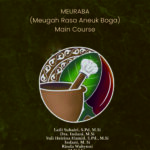 Meuraba (Meugah Rasa Aneuk Boga) Main Course