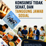 Generasi, Konsumsi Tidak Sehat, Dan Tanggung Jawab Sosial